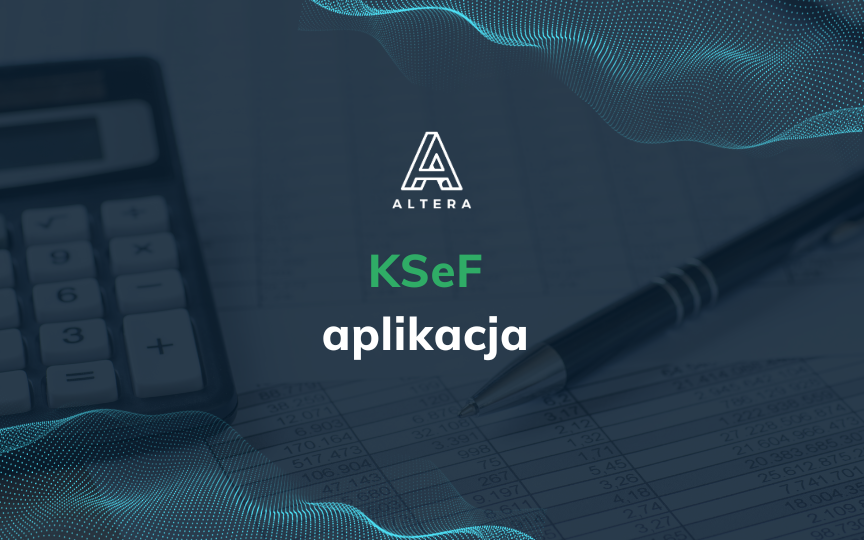 KSeF aplikacja – jak wybrać najlepsze narzędzie do obsługi e-faktur w spółce?