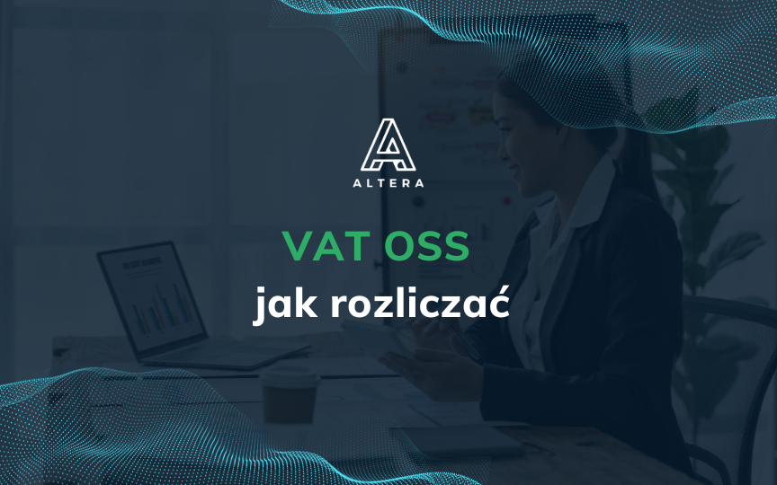 VAT OSS: How to Report Cross-Border Sales in the EU Without Registering in Every Country? A Practical 2025 Guide